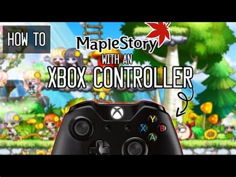 maplestory xbox controller setup.